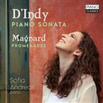 D'Indy & Magnard: Piano Sonata & Promenades - CD