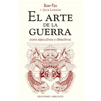 El arte de la guerra para ejecutivos y directivos (N.E.)