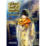 Don´´t Call it Mystery 8