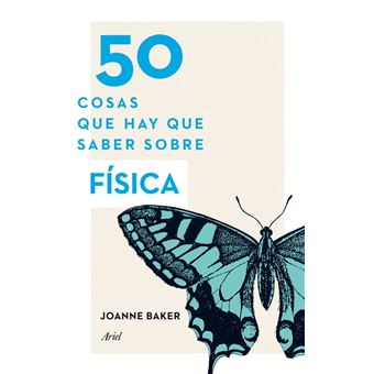 50 cosas que hay que saber sobre física - 1