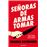 Señoras De Armas Tomar