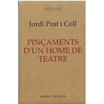 Pincaments D`Un Home De Teatre