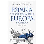 España y la creación de la Europa moderna