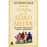 Guía de viajes por la Edad Media
