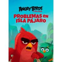 Angry Birds 2: Problemas en Isla Pájaro