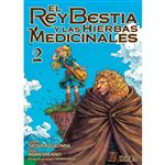 El Rey Bestia Y Las Hierbas Medicinales 2