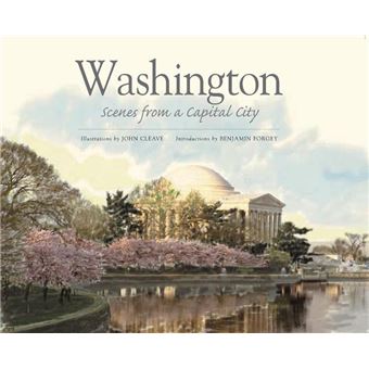 Washington: Scenes from a Capital City - 1