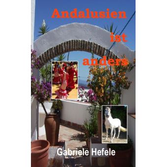 Andalusien ist anders - 1