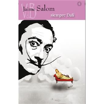 Siempre Dalí