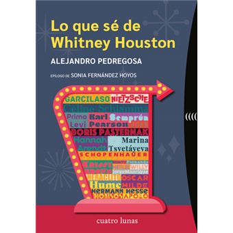 Lo que sé de Whitney Houston