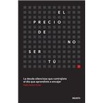El precio de no ser tú