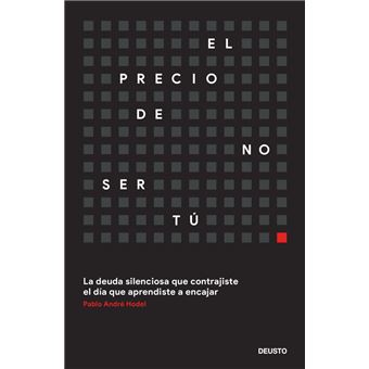 El precio de no ser tú