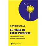 El Poder De Estar Presente