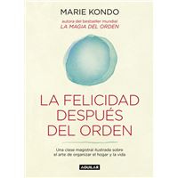 La felicidad después del orden