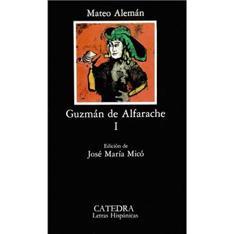 Guzmán de Alfarache I