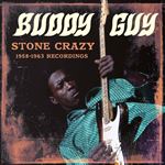 Stone Crazy 1958-1963 Recordings