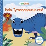 Hola tyrannosaurus rex -petit dinos
