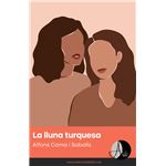 La Lluna Turquesa
