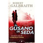 El gusano de seda (Cormoran Strike 2)