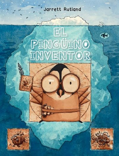 Picarona El Pingüino Inventor