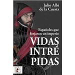 Vidas intrépidas