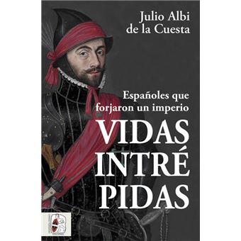 Vidas intrépidas