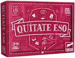 QUITATE ESO - Imagen 2