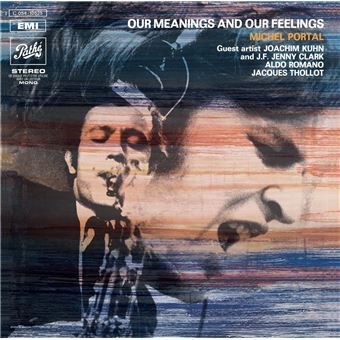 Our meanings and our feelings - Vinilo