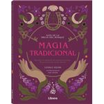 Guia Bruja Del Bosque. Magia Tradicional