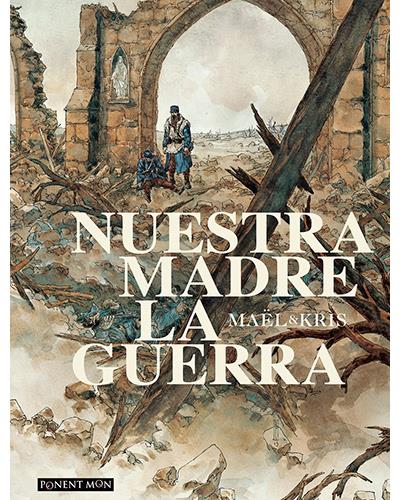 Nuestra madre la guerra