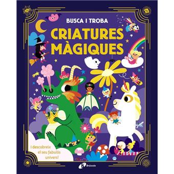 Busca i troba. Criatures màgiques