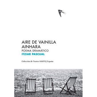 Aire de vainilla-ainhara poema dram