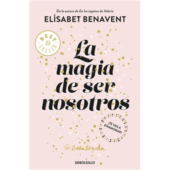 La magia de ser nosotros