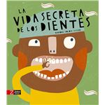 La vida secreta de los dientes