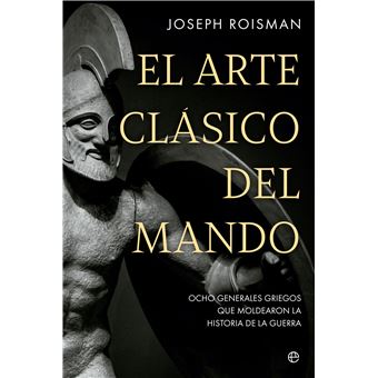 El arte clásico del mando