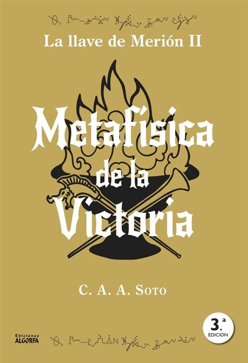 Ediciones Algorfa Hombre Metafísica De La Victoria