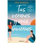 Tus veranos y mis inviernos (Mediterráneo 1)