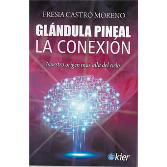 Glandula pineal-la conexion