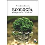Ecología, Compromiso Cristiano