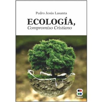 Ecología, Compromiso Cristiano