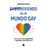 Sobreviviendo en el mundo gay