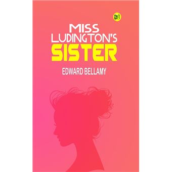 Miss Ludington's Sister - 1