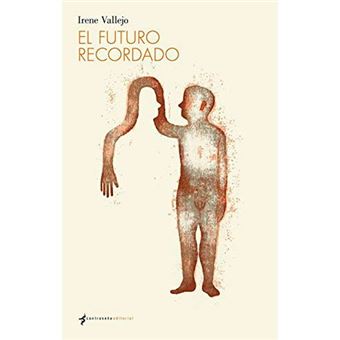 El futuro recordado
