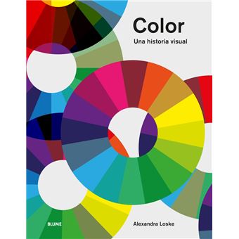 Color. Una historia visual