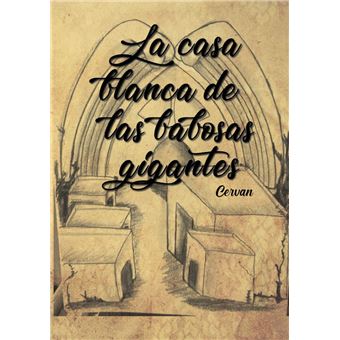 La casa blanca de las babosas gigantes - 1