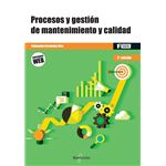 Procesos Y Gestion De Mantenimiento Y Calidad 2 Edicion Cfgs