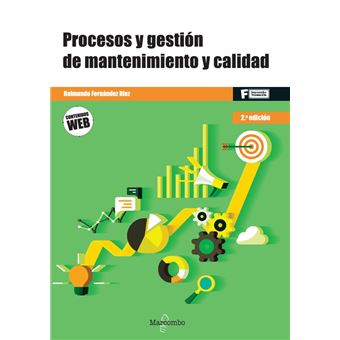 Procesos Y Gestion De Mantenimiento Y Calidad 2 Edicion Cfgs