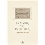 La Magia y la Escritura