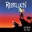 Rebellion - CD