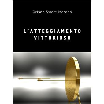 L'atteggiamento vittorioso (tradotto) - 1